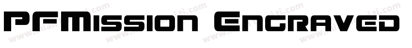 PFMission Engraved R字体转换